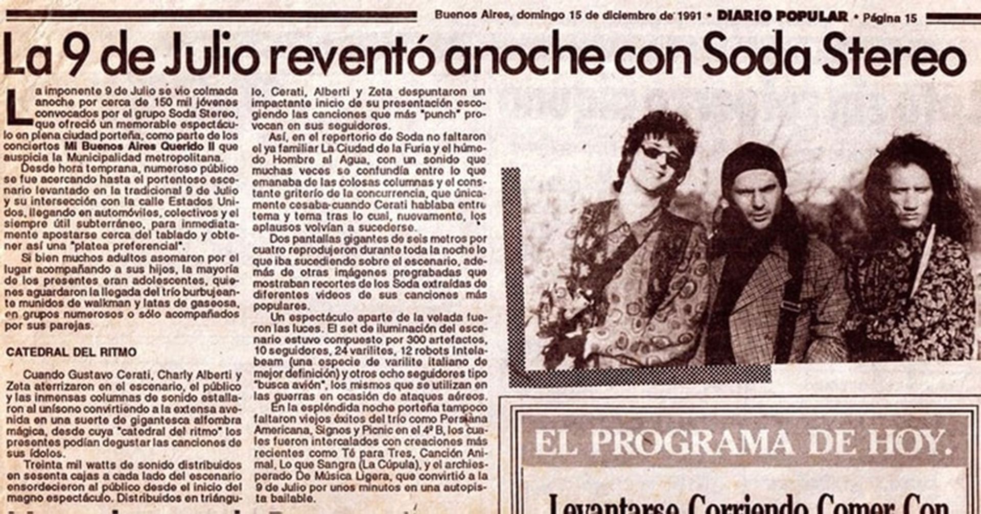 Popular subrayó que Soda Stereo "reventó" la 9 de Julio