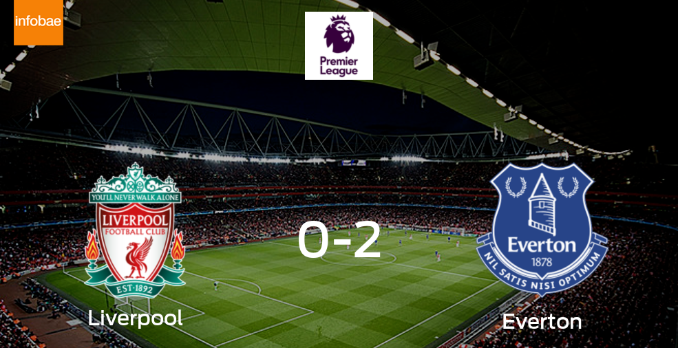 Everton se lleva el triunfo después de derrotar 2-0 a Liverpool