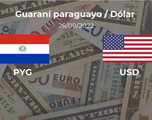 Paraguay: cotización de cierre del dólar hoy 26 de agosto de USD a PYG