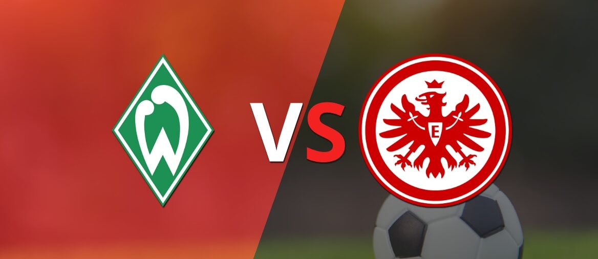 Termina el primer tiempo con una victoria para Eintracht Frankfurt vs Werder Bremen por 3-2