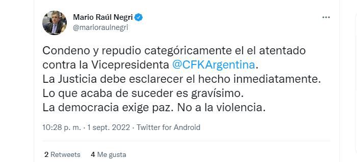 Tuit de Mario Negri sobre el atentado contra la vicepresidenta