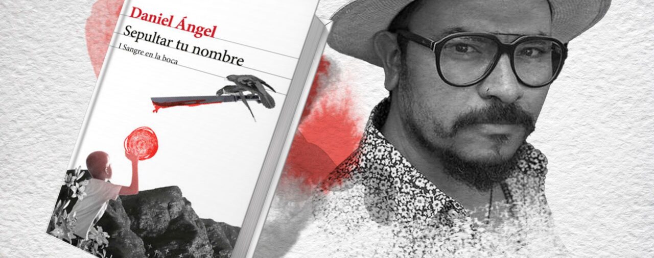 “Concibo la literatura como una representación de la realidad”: el colombiano Daniel Ángel habla sobre su libro “Sepultar tu nombre”