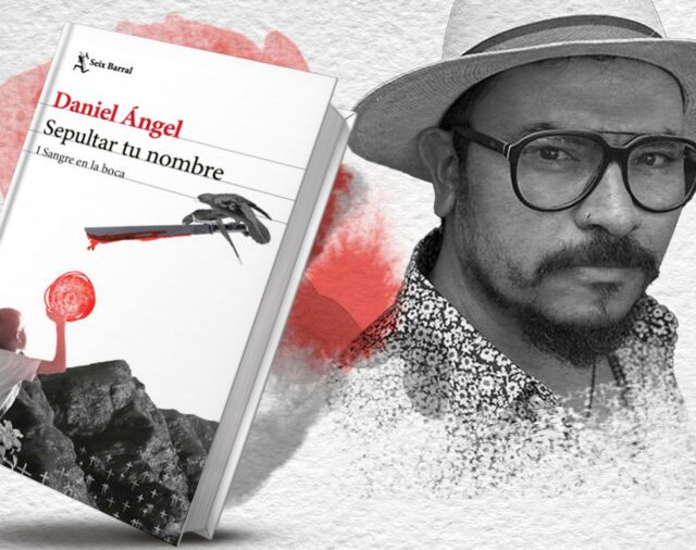 “Concibo la literatura como una representación de la realidad”: el colombiano Daniel Ángel habla sobre su libro “Sepultar tu nombre”