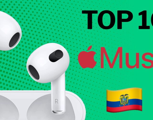 Apple Ecuador: las 10 canciones más escuchadas de hoy