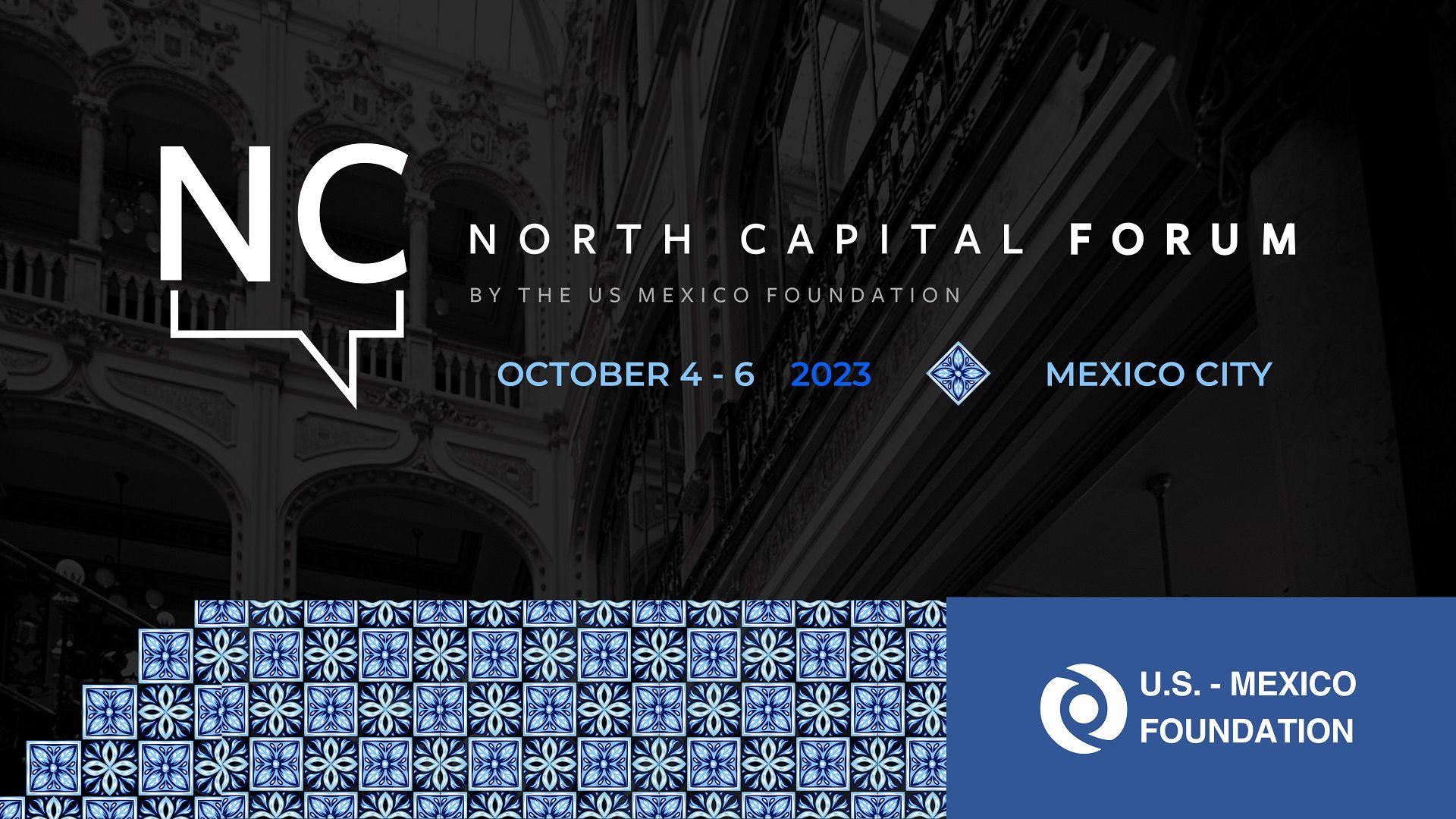US-Mexico Foundation organiza este evento enfocado en comprender los desafíos de la región
