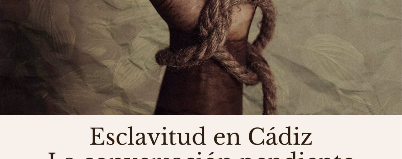 El Ayuntamiento acoge en la Casa de Iberoamérica un debate sobre la esclavitud en Cádiz