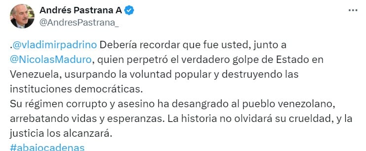 Andrés Pastrana, expresidente de Colombia, acusó a Vladimir Padrino y Nicolás Maduro de tomarse el poder en Venezuela ilegalmente y destruir las instituciones democráticas del país - crédito captura de pantalla X